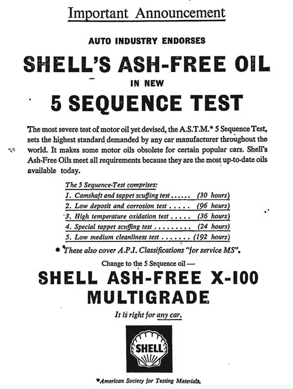 Реклама моторного масла Shell Ash-Free X-100 Multigrade, одобренного автоиндустрией и прошедшего новый 5 Sequence Test, гарантирующего высокое качество.