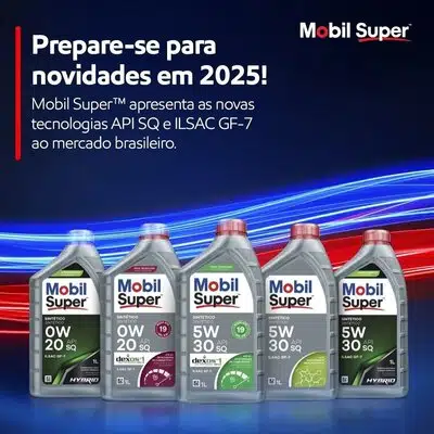 Реклама моторных масел Mobil Super с новыми технологиями для бразильского рынка к 2025 году.