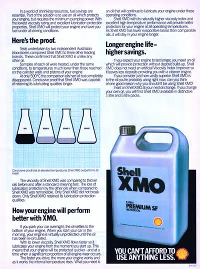 На рекламном изображении машинное масло Shell XMO демонстрируется с результатами тестов и слоганом: Вы не можете позволить себе использовать что-либо меньшее.