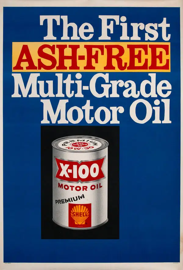 Рекламный плакат моторного масла Shell X-100 с надписью первое беззольное многоцелевое моторное масло на синем фоне.