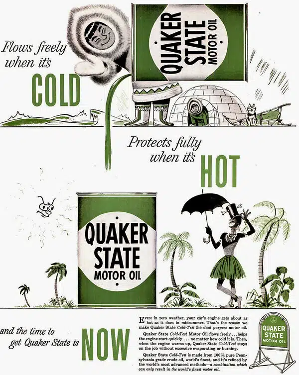 Реклама моторного масла Quaker State: эскимос в снегах и танцор на пляже символизируют защиту двигателя в жару и холод.